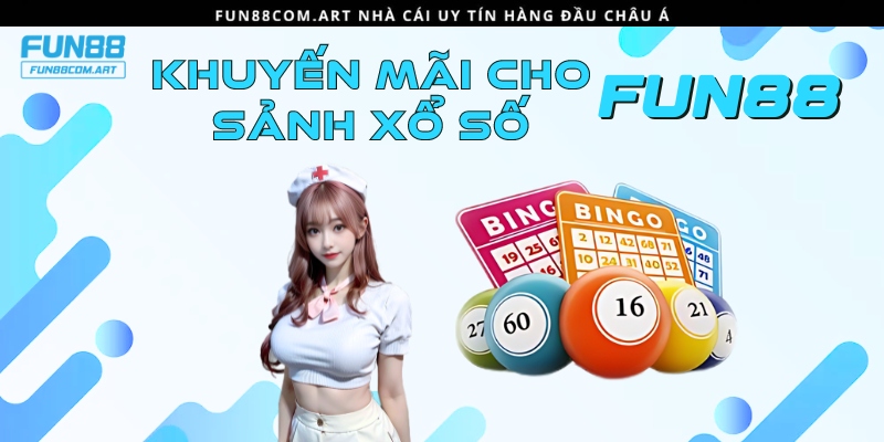 Giới thiệu khuyến mãi dành cho sảnh xổ số