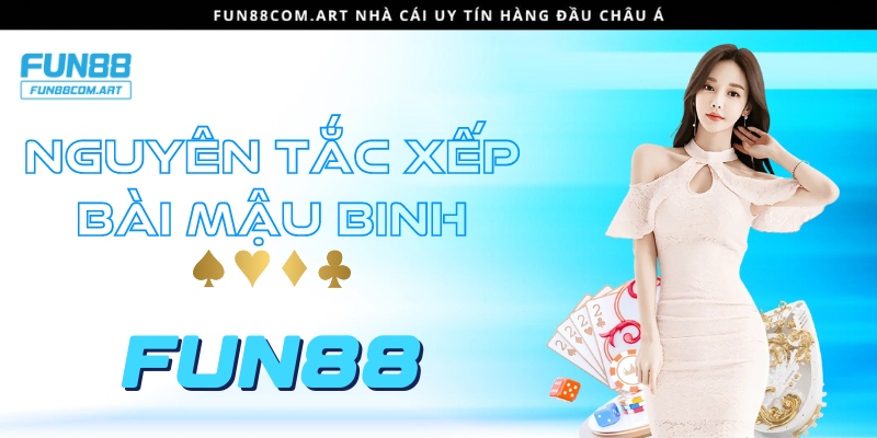 Nguyên tắc xếp bài Mậu Binh